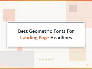 Best Geometric Monospace Fonts for Landing Page Headlines